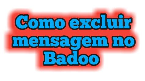 forum badoo|Recuperar conversa do Badoo [Resolvido]